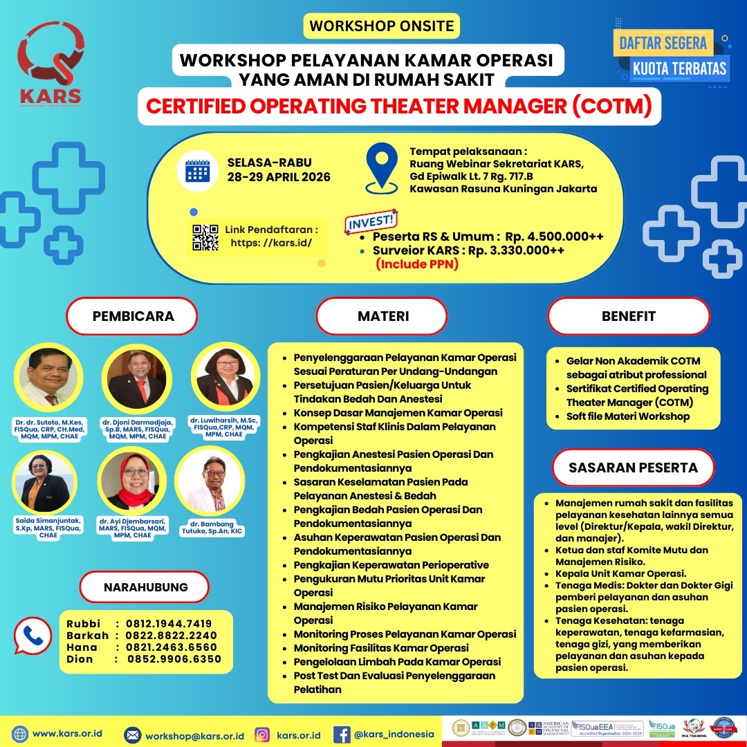 Workshop Onsite Pelayanan Kamar Operasi Yang Aman Di Rumah Sakit - Certified Operating Theater Manager (COTM)