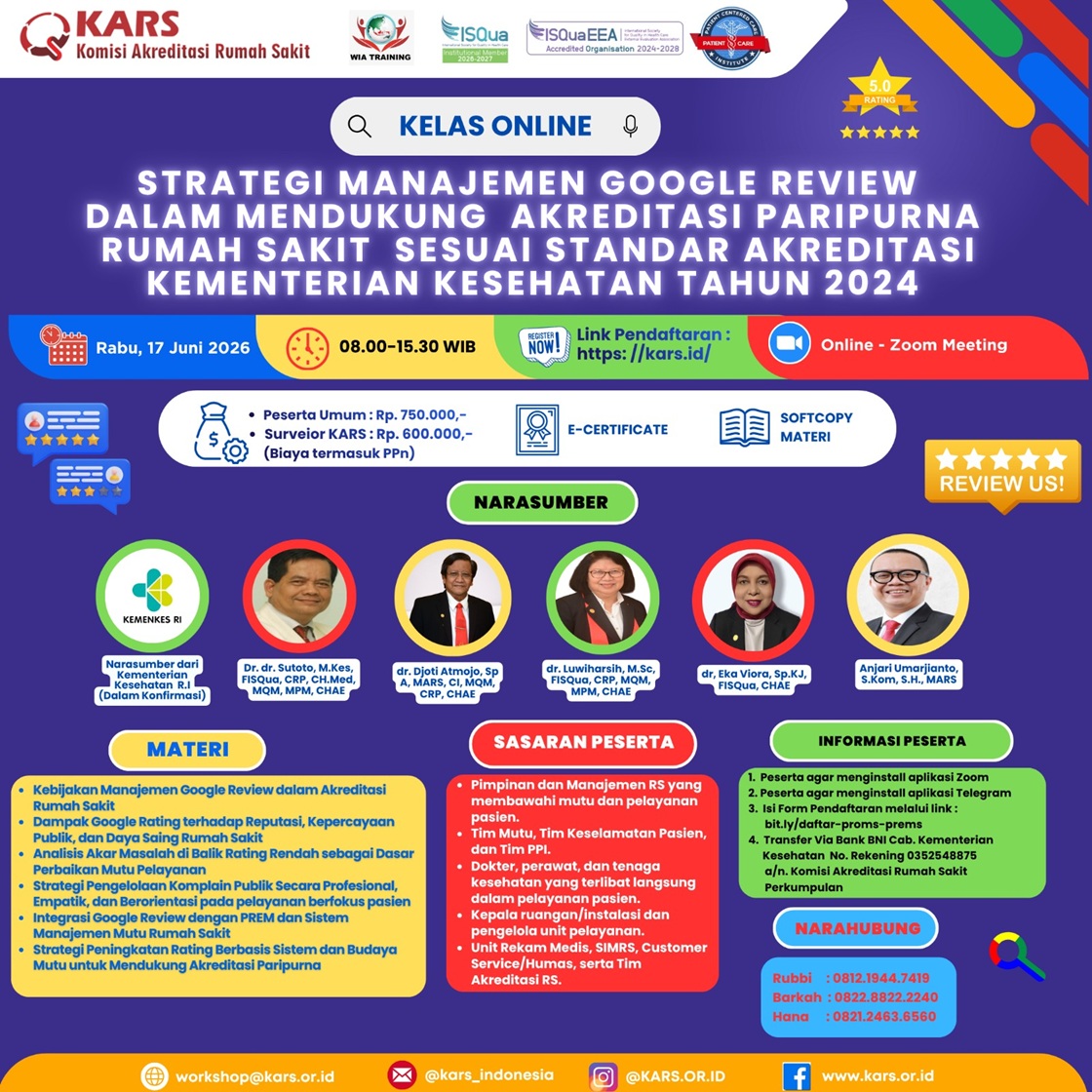 Kelas Online Strategi Manajemen Google Review Dalam Mendukung Akreditasi Paripurna Rumah Sakit Sesuai STARKES Tahun 2024