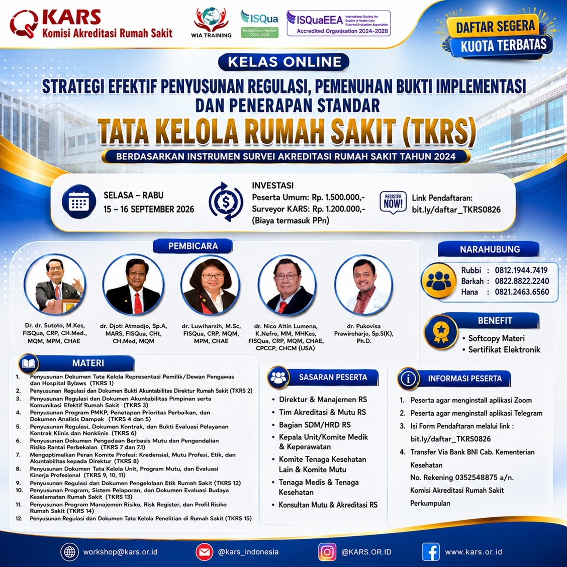 Kelas Online Strategi Efektif Penyusunan Regulasi, Pemenuhan Bukti Implementasi, dan Penerapan Standar Tata Kelola Rumah Sakit (TKRS) Berdasarkan Instrumen Survei Akreditasi Rumah Sakit Tahun 2024